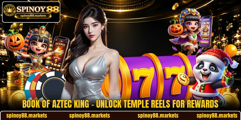 Book Of Aztec King - Unlock Temple Reels For Rewards Book Of Aztec King - Unlock Temple Reels For Rewards