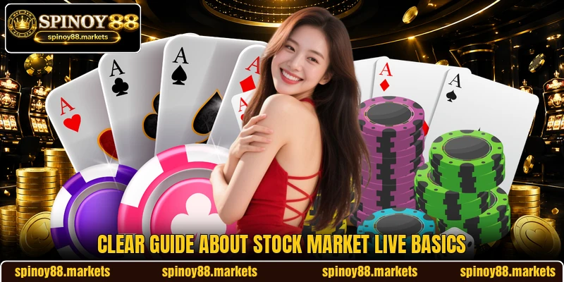 Clear guide about Stock Market Live basics Clear guide about Stock Market Live basics
