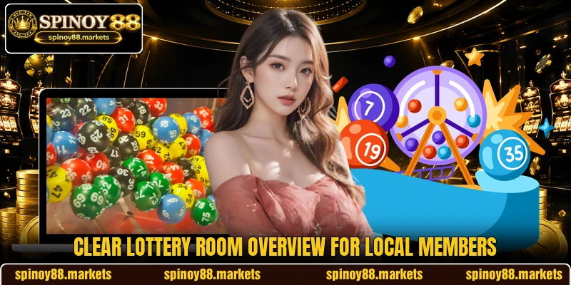 Clear lottery room overview for local members Clear lottery room overview for local members