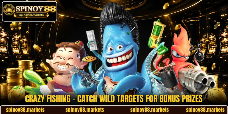 Crazy Fishing - Catch Wild Targets For Bonus Prizes Crazy Fishing - Catch Wild Targets For Bonus Prizes