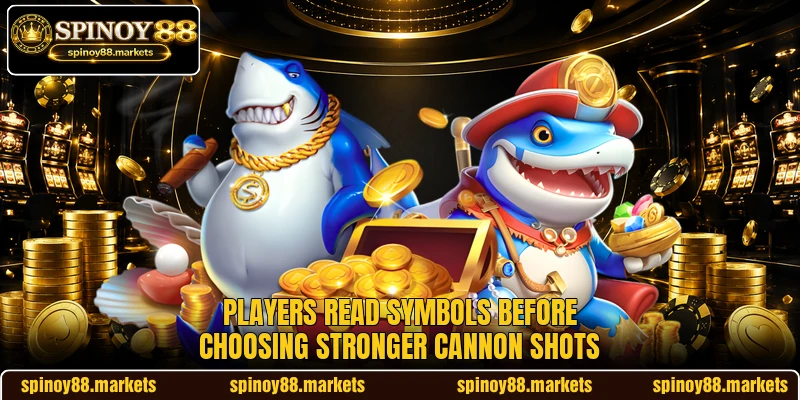 Players read symbols before choosing stronger cannon shots Players read symbols before choosing stronger cannon shots