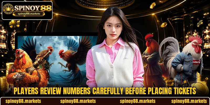 Players review numbers carefully before placing tickets Players review numbers carefully before placing tickets