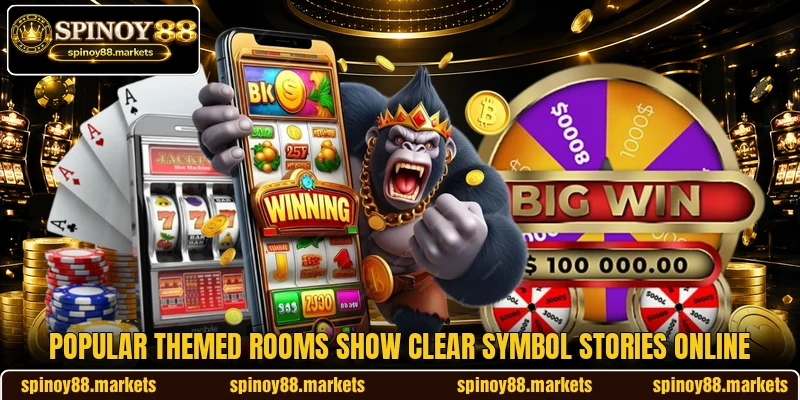 Popular themed rooms show clear symbol stories online Popular themed rooms show clear symbol stories online