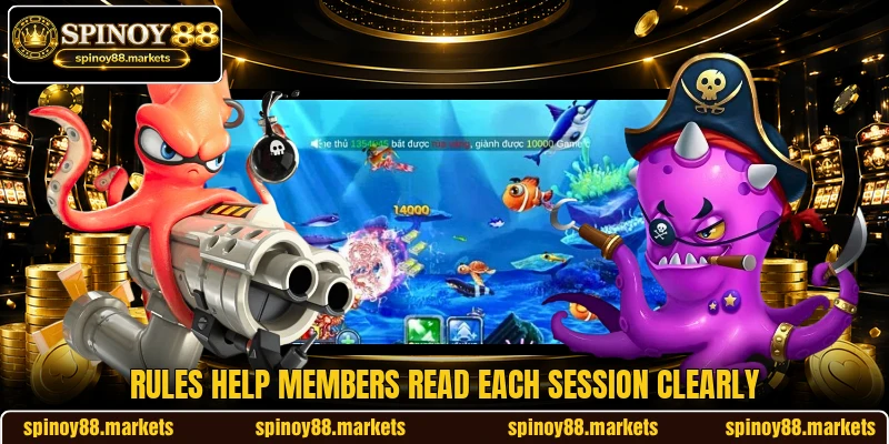 Rules help members read each session clearly Rules help members read each session clearly
