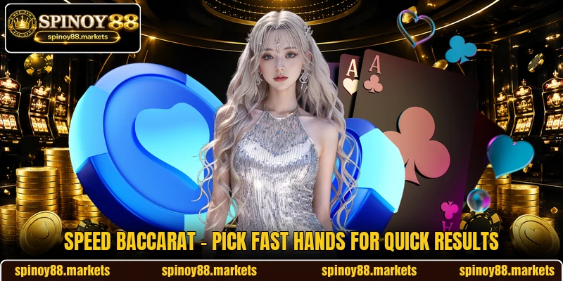 Speed Baccarat - Pick Fast Hands For Quick Results Speed Baccarat - Pick Fast Hands For Quick Results